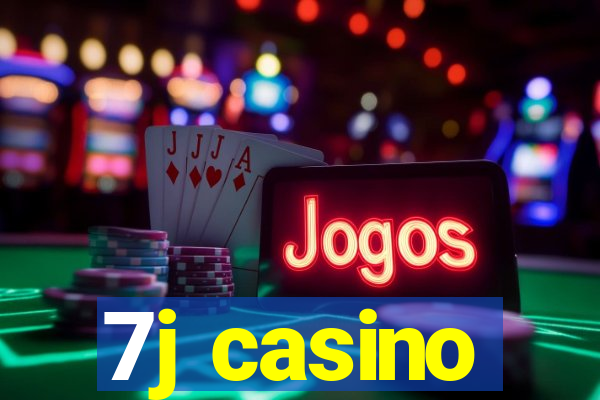 7j casino